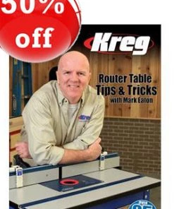 Jimmy Clewes Clearance DVD: Router Table Tips & Tricks With Mark Eaton